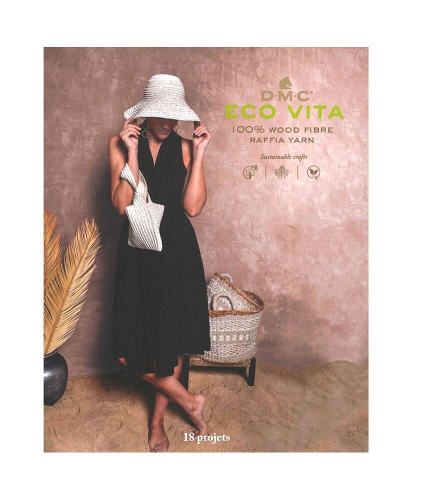 Catalogue Eco Vita Raphia DMC - 18 Projets Inspirants pour vos Créations Naturelles